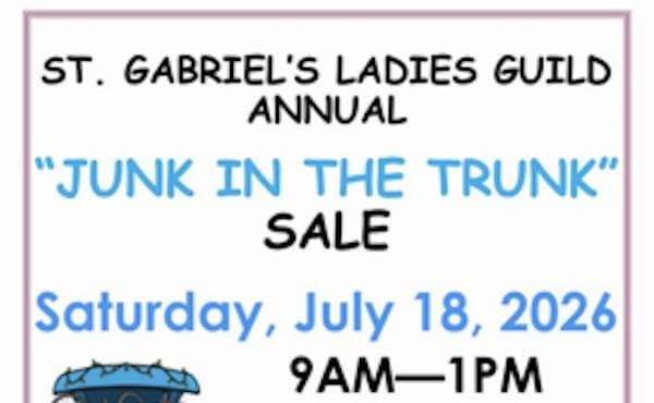 Junk in the Trunk - Indoor and Outdoor Sale - St. Gabriel's
