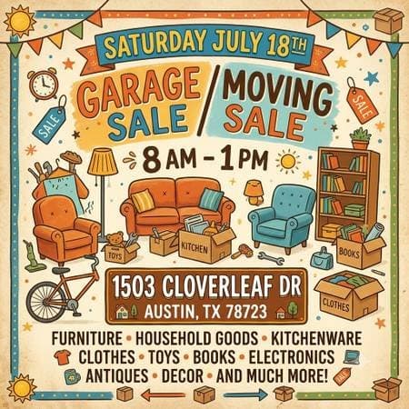 SATURDAY: 2 House Garage Sale / Moving Sale