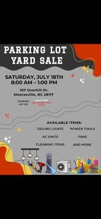 HUGE Yard Sale in Mooresville nc 7/18/2026 8am