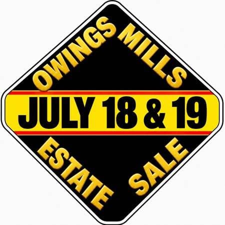 JULY 18 & 19 HUGE OWINGS MILLS ESTATE SALE