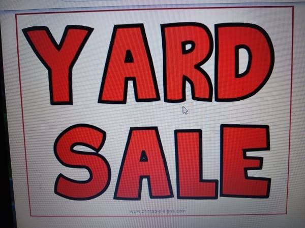 HUGE YARD SALE Saturday, July 18